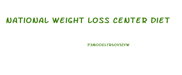 National Weight Loss Center Diet