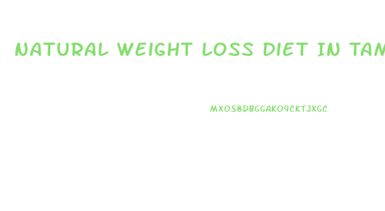 Natural Weight Loss Diet In Tamil