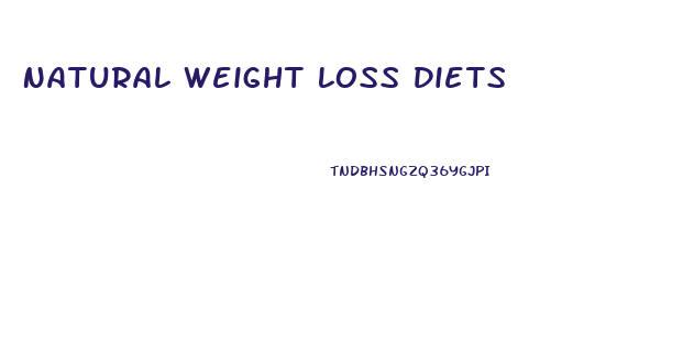 Natural Weight Loss Diets