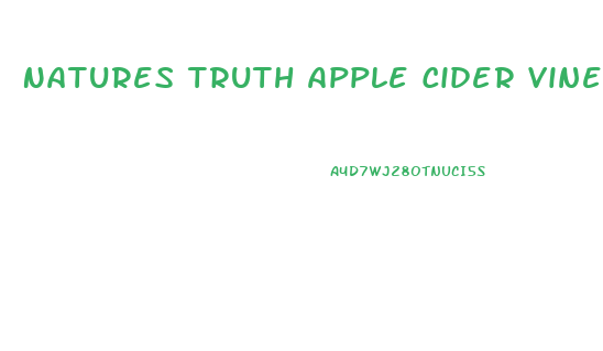 Natures Truth Apple Cider Vinegar Gummies For Weight Loss