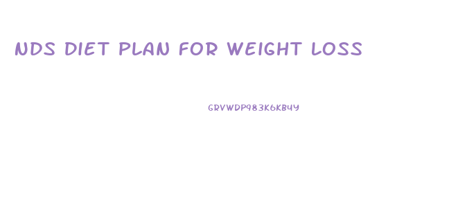 Nds Diet Plan For Weight Loss