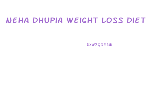 Neha Dhupia Weight Loss Diet