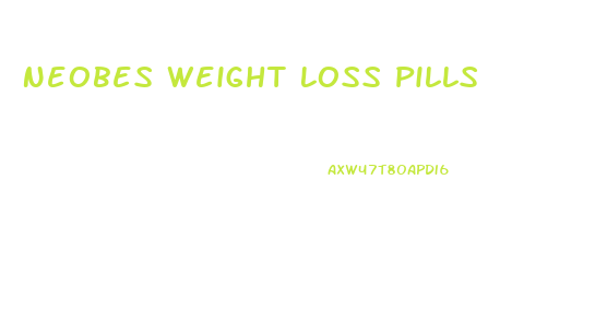 Neobes Weight Loss Pills