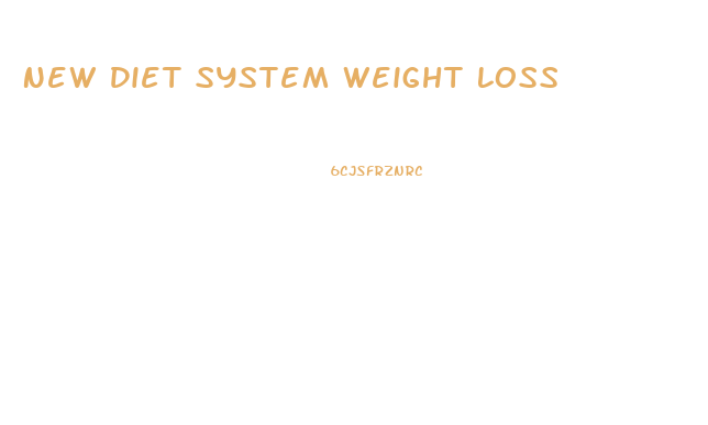 New Diet System Weight Loss