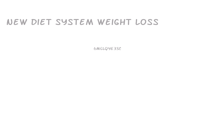 New Diet System Weight Loss