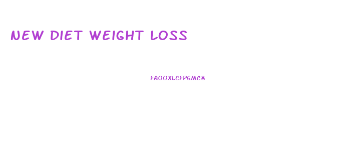 New Diet Weight Loss