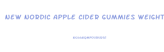 New Nordic Apple Cider Gummies Weight Loss