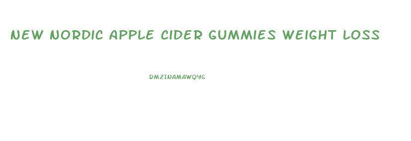 New Nordic Apple Cider Gummies Weight Loss