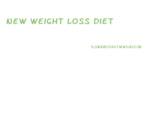 New Weight Loss Diet