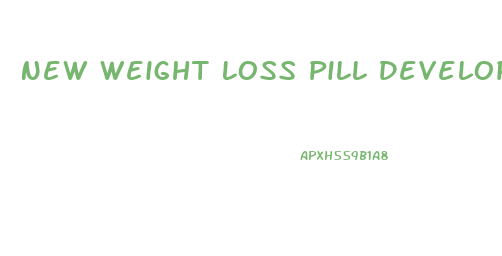 New Weight Loss Pill Developed