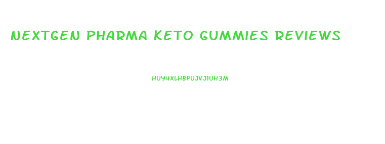 Nextgen Pharma Keto Gummies Reviews