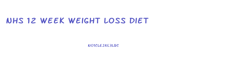 Nhs 12 Week Weight Loss Diet