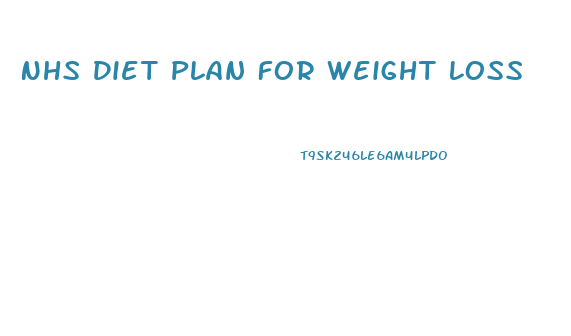 Nhs Diet Plan For Weight Loss