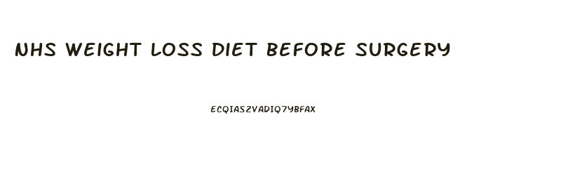 Nhs Weight Loss Diet Before Surgery
