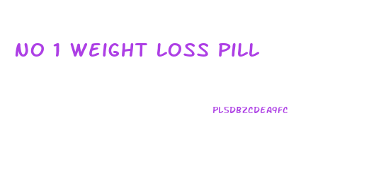 No 1 Weight Loss Pill