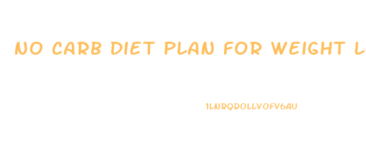 No Carb Diet Plan For Weight Loss Pdf