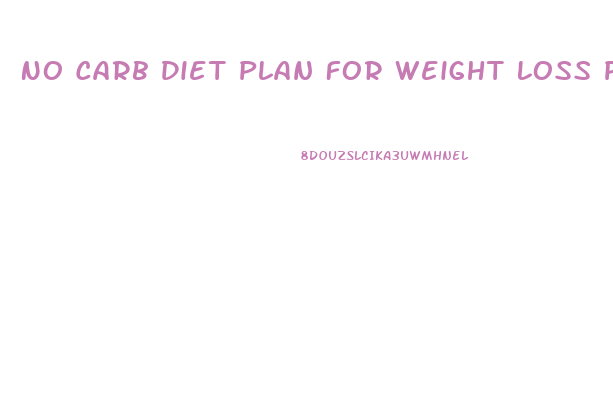 No Carb Diet Plan For Weight Loss Pdf