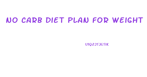 No Carb Diet Plan For Weight Loss Pdf