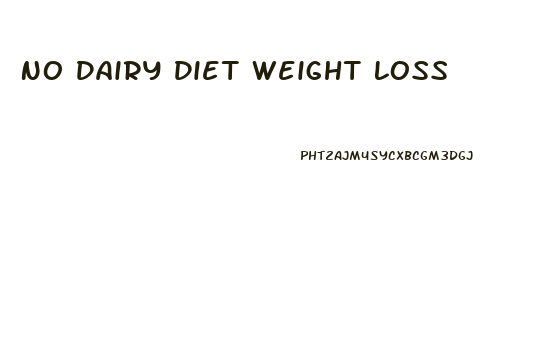 No Dairy Diet Weight Loss