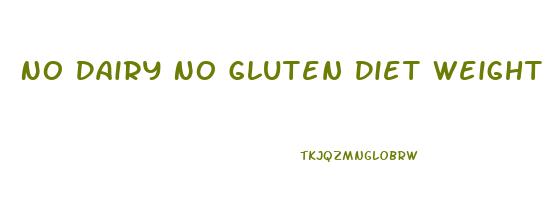 No Dairy No Gluten Diet Weight Loss