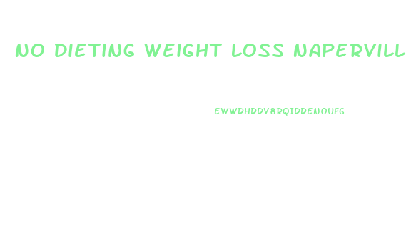 No Dieting Weight Loss Naperville