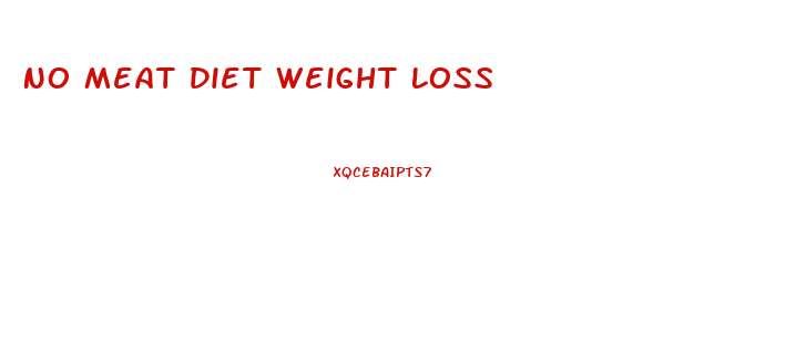 No Meat Diet Weight Loss