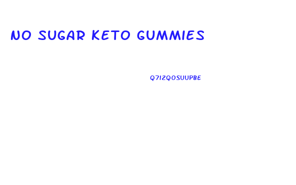 No Sugar Keto Gummies