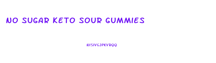 No Sugar Keto Sour Gummies