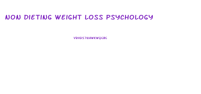 Non Dieting Weight Loss Psychology