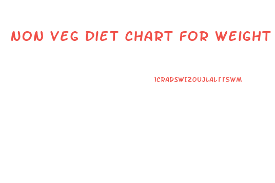 Non Veg Diet Chart For Weight Loss For Female