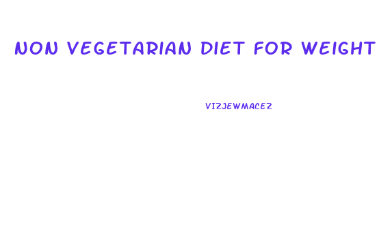 Non Vegetarian Diet For Weight Loss