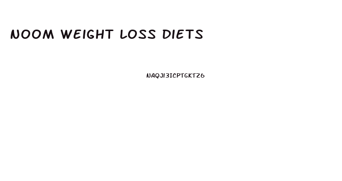 Noom Weight Loss Diets