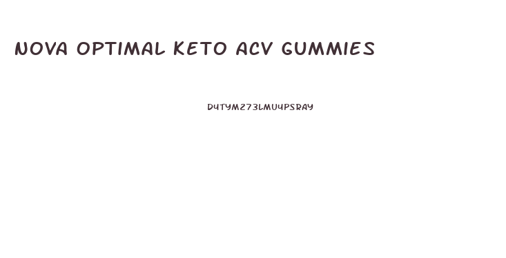 Nova Optimal Keto Acv Gummies