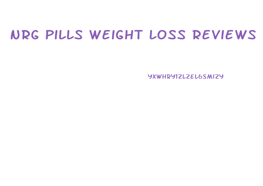 Nrg Pills Weight Loss Reviews