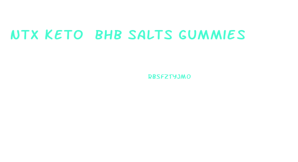 Ntx Keto Bhb Salts Gummies