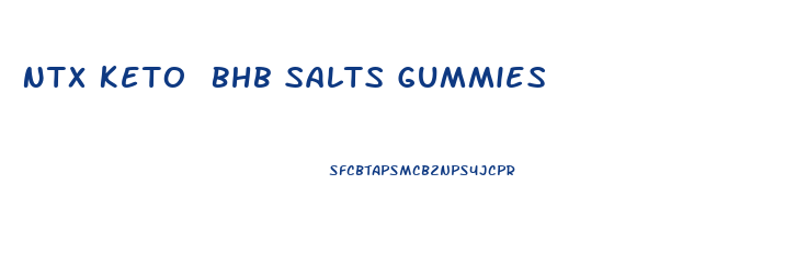 Ntx Keto Bhb Salts Gummies