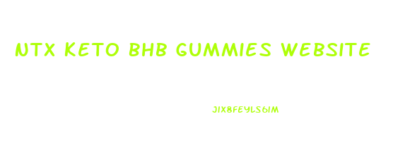 Ntx Keto Bhb Gummies Website