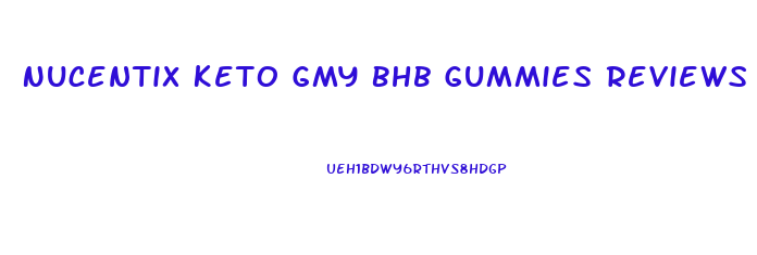 Nucentix Keto Gmy Bhb Gummies Reviews