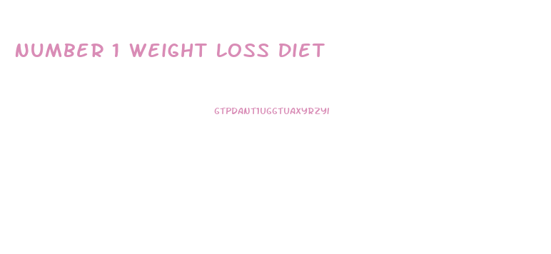 Number 1 Weight Loss Diet