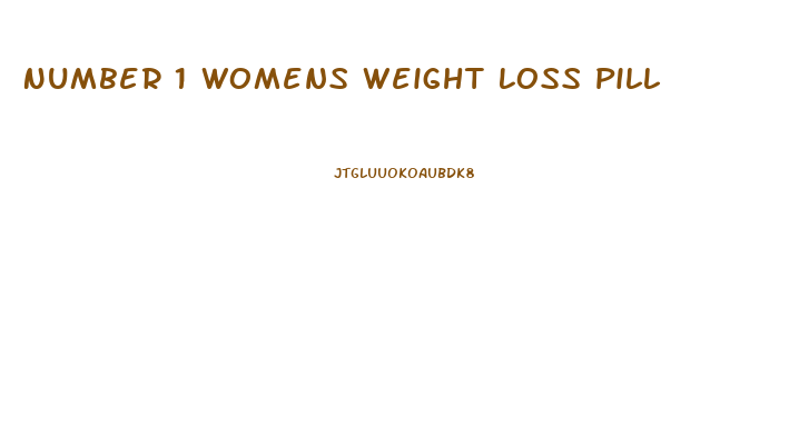 Number 1 Womens Weight Loss Pill