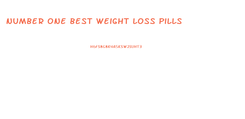 Number One Best Weight Loss Pills