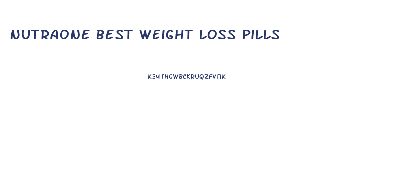 Nutraone Best Weight Loss Pills