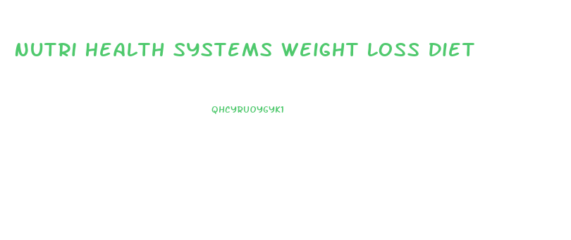 Nutri Health Systems Weight Loss Diet