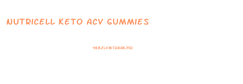 Nutricell Keto Acv Gummies