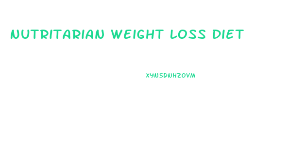 Nutritarian Weight Loss Diet