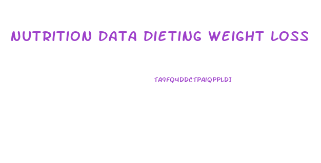 Nutrition Data Dieting Weight Loss