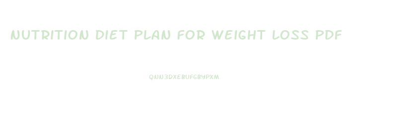 Nutrition Diet Plan For Weight Loss Pdf