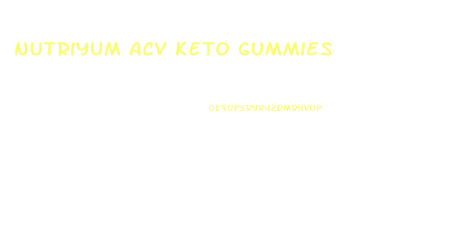 Nutriyum Acv Keto Gummies