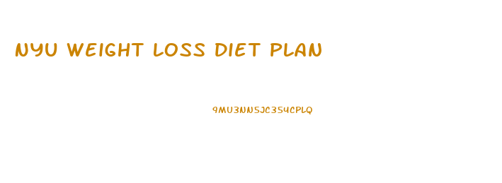 Nyu Weight Loss Diet Plan