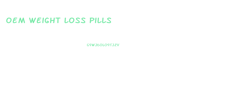 Oem Weight Loss Pills